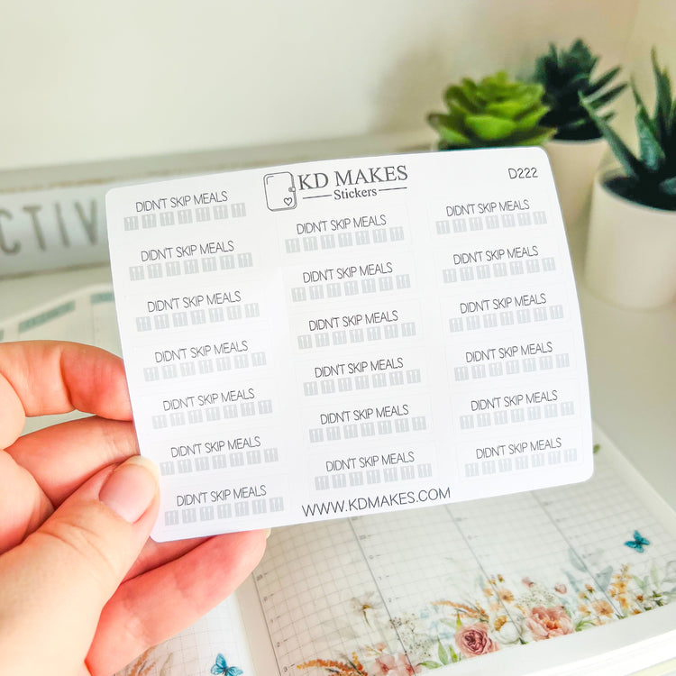 Didn't Skip Meals | D222 | Meal + Habit Tracker