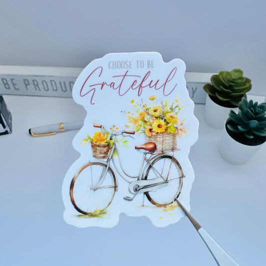Choose to be Grateful | Die Cut Sticker