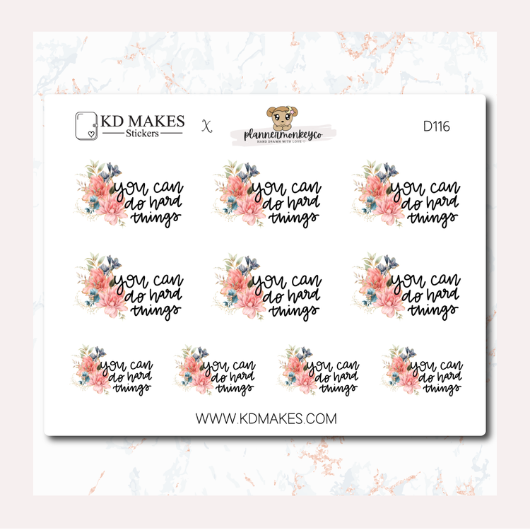 C069 | WATERCOLOUR FLOWERS- YOU CAN DO HARD THINGS | A PlannerMonkeyCo COLLAB