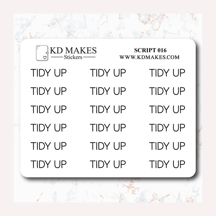 TIDY UP - SCRIPT 016