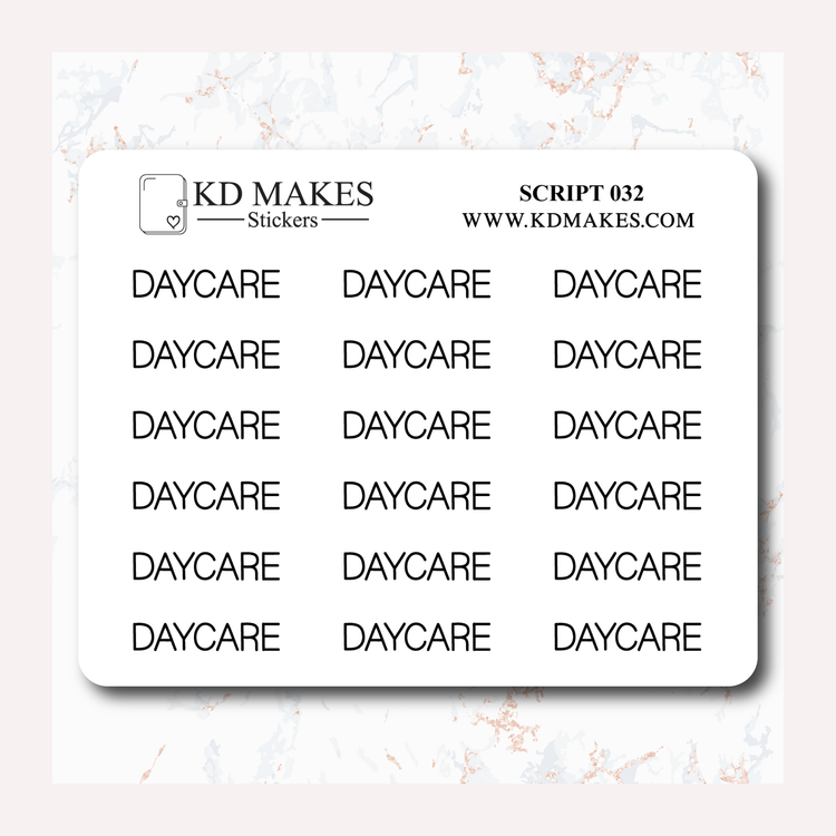 DAYCARE - SCRIPT 032