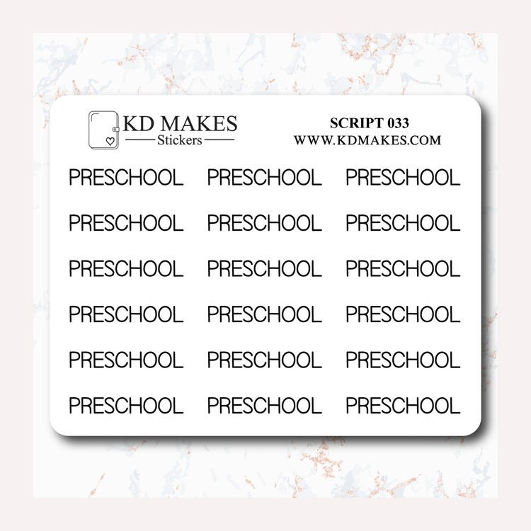 PRESCHOOL - SCRIPT 033