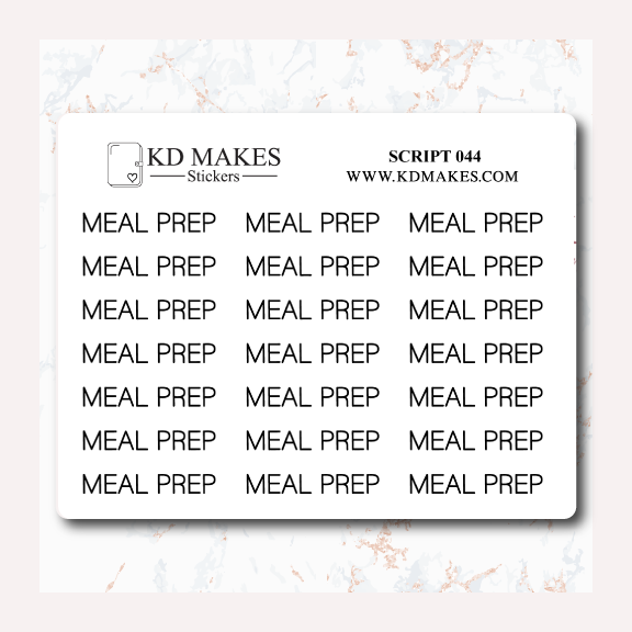 MEAL PREP - SCRIPT 044