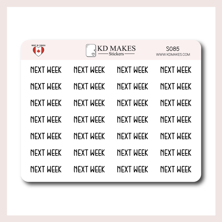 Next Week | Script Sticker