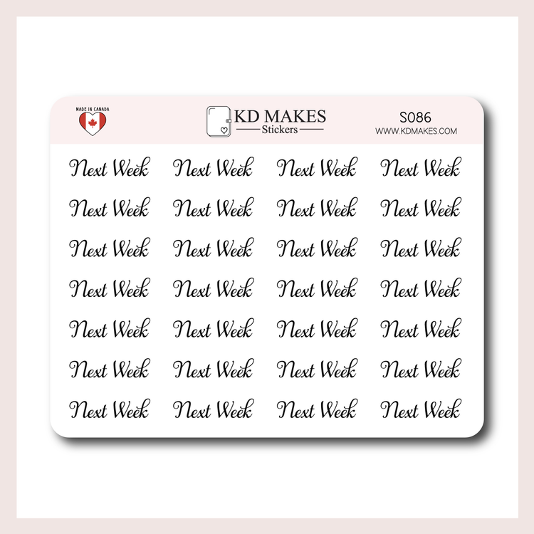 Next Week | Script Sticker