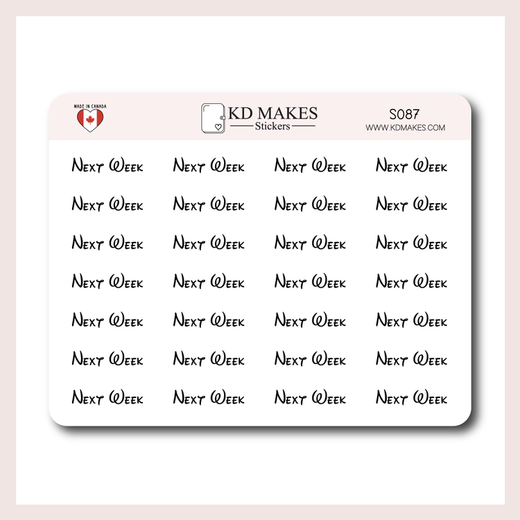 Next Week | Script Sticker