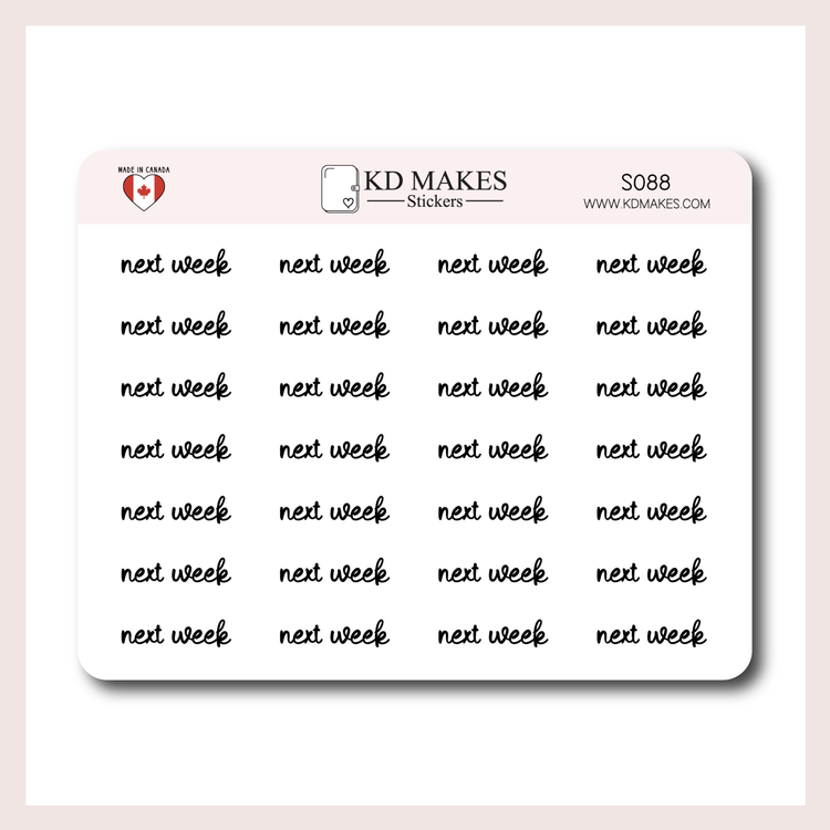 Next Week | Script Sticker