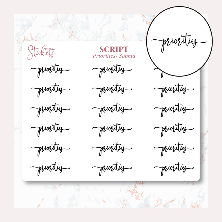 Priorities- Sophia Script - 99 Colour Option