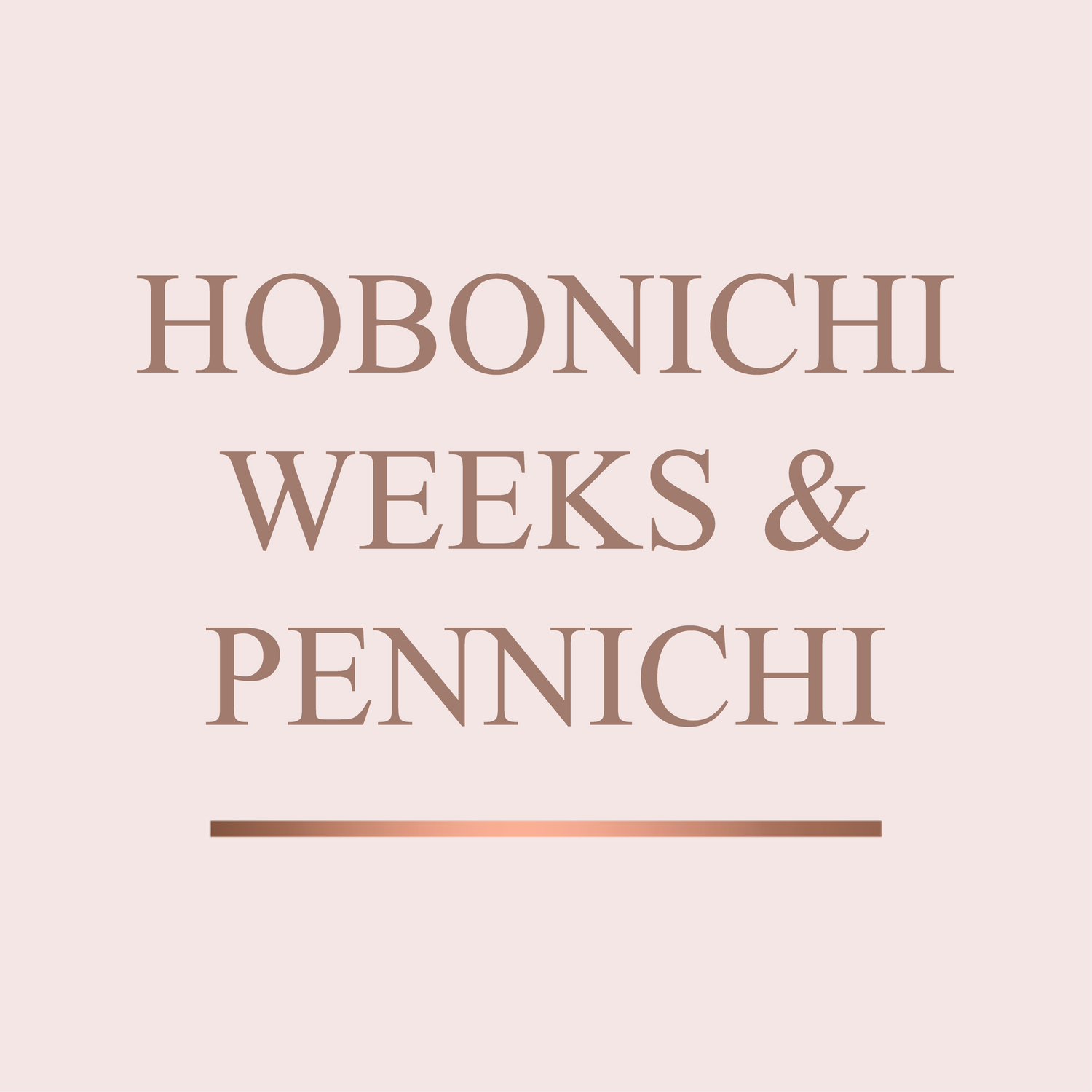 Hobonichi & Pennichi