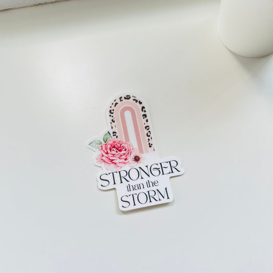 STRONGER THAN THE STORM | DIE CUT STICKER