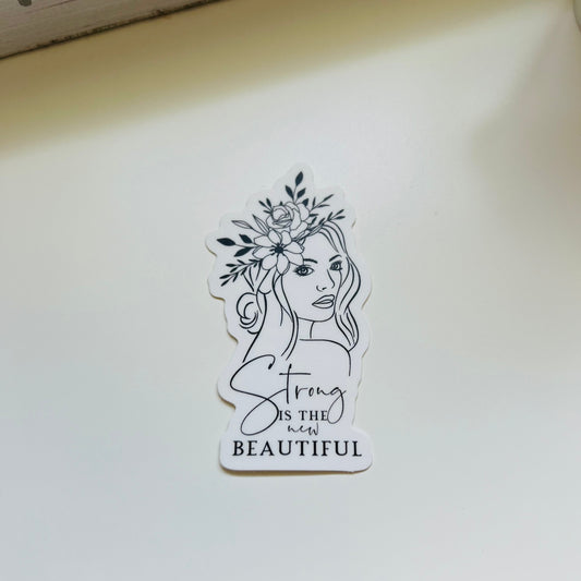 STRONG IS THE NEW BEAUTIFUL | DIE CUT STICKER